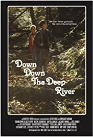 Down Down the Deep River (2014) M4uHD Free Movie
