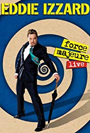 Eddie Izzard: Force Majeure Live (2013) Free Movie M4ufree