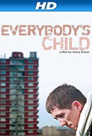 Everybodys Child (2014) Free Movie M4ufree