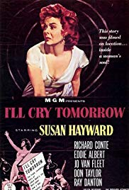 Ill Cry Tomorrow (1955) Free Movie