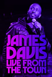 James Davis: Live from the Town (2019) Free Movie M4ufree