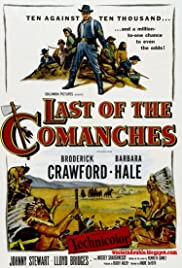 Last of the Comanches (1953) Free Movie M4ufree