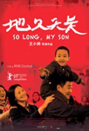 So Long, My Son (2019) Free Movie M4ufree