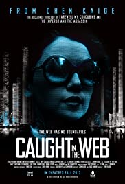 Caught in the Web (2012) Free Movie