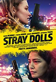 Stray Dolls (2019) M4uHD Free Movie