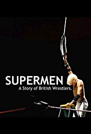Supermen: A Story of British Wrestlers (2014) Free Movie