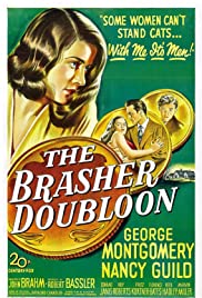 The Brasher Doubloon (1947) Free Movie