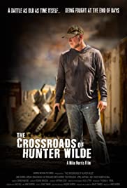 The Crossroads of Hunter Wilde (2017) M4uHD Free Movie