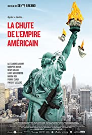 The Fall of the American Empire (2018) Free Movie