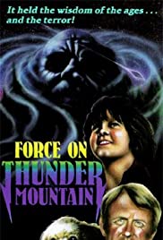 The Force on Thunder Mountain (1978) Free Movie