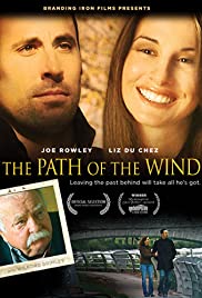 The Path of the Wind (2009) M4uHD Free Movie