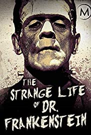 The Strange Life of Dr. Frankenstein (2018) Free Movie M4ufree