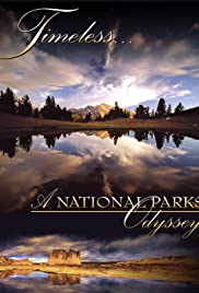 Timeless: A National Parks Odyssey (2006) Free Movie M4ufree