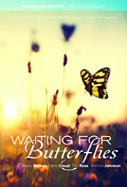 Waiting for Butterflies (2015) Free Movie M4ufree