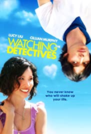 Watching the Detectives (2007) Free Movie M4ufree