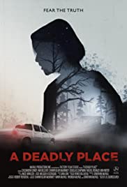 A Deadly Place (2020) M4uHD Free Movie
