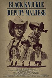 Black Knuckle and Deputy Maltese (2018) M4uHD Free Movie