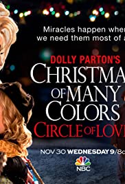 Dolly Partons Christmas of Many Colors: Circle of Love (2016) Free Movie M4ufree