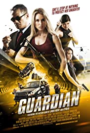 Guardian (2014) Free Movie