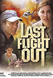 Last Flight Out (2004) Free Movie