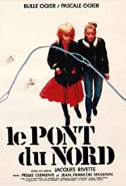 Le Pont du Nord (1981) Free Movie M4ufree
