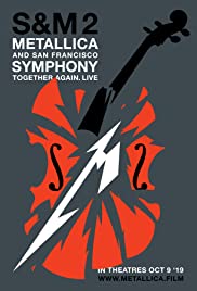 Metallica & San Francisco Symphony  S&M2 (2019) Free Movie M4ufree