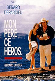 Mon Pere Ce Heros (1991) M4uHD Free Movie