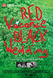 Red Vacance Black Wedding (2011) M4uHD Free Movie