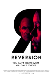 Reversion (2015) Free Movie M4ufree