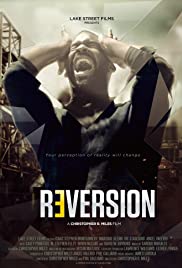 Reversion (2016) Free Movie M4ufree