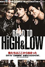 Road to High & Low (2016) M4uHD Free Movie