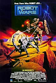 Robot Wars (1993) M4uHD Free Movie