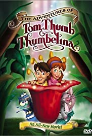 The Adventures of Tom Thumb & Thumbelina (2002) M4uHD Free Movie