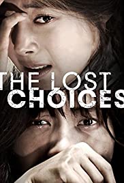 The Lost Choices (2015) Free Movie M4ufree