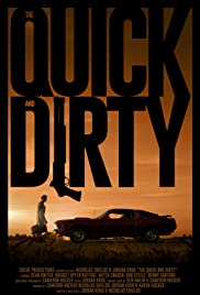 The Quick and Dirty (2019) Free Movie