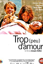 Trop (peu) damour (1998) M4uHD Free Movie