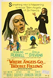 Where Angels Go Trouble Follows! (1968) M4uHD Free Movie