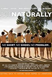 Act Naturally (2011) Free Movie