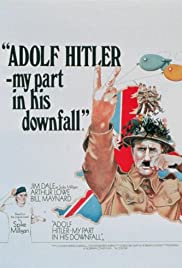 Adolf Hitler: My Part in His Downfall (1973) M4uHD Free Movie
