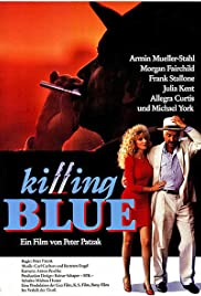 Killing Blue (1988) Free Movie