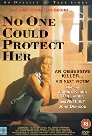 No One Could Protect Her (1996) Free Movie