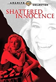 Shattered Innocence (1988) Free Movie
