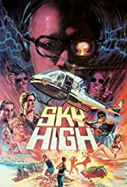 Sky High (1985) Free Movie
