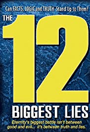 The 12 Biggest Lies (2010) Free Movie M4ufree