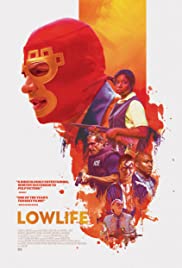 Lowlife (2017) Free Movie M4ufree