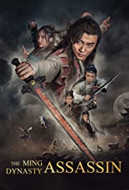 The Ming Dynasty Assassin (2017) M4uHD Free Movie