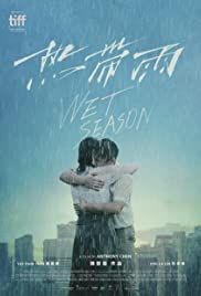 Wet Season (2019) Free Movie