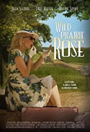 Wild Prairie Rose (2016) Free Movie M4ufree