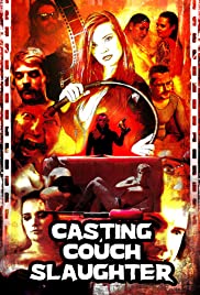 Casting Couch Slaughter (2020) Free Movie