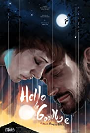 Hello & Goodbye (2018) M4uHD Free Movie